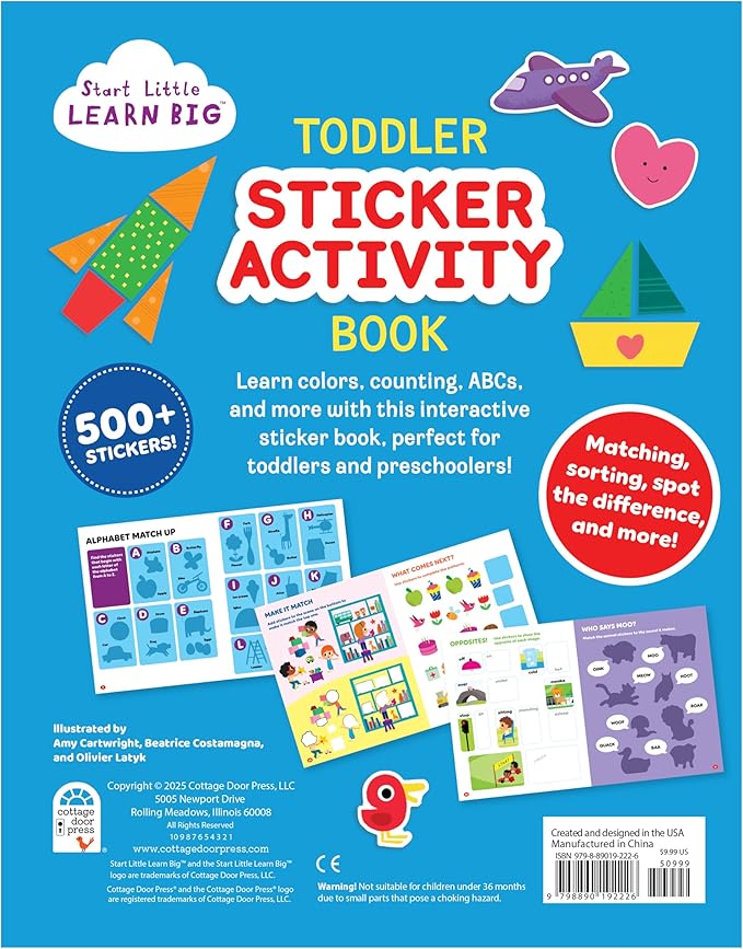 Toddler Sticker Activity Book Includes 500+ Stickers - Learn ABCs, Counting, Colors and More for Kids Ages 2 - 5 (Start Little Learn Big Series)