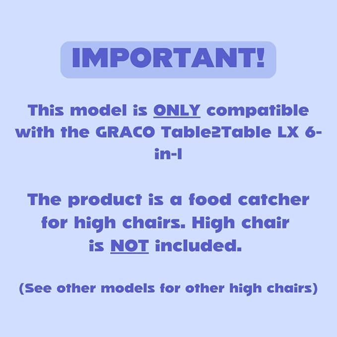CATCHY - Food Catcher - Compatible with Graco Table2Table LX 6-in-1 High Chair + 11 Other High Chairs - Highchair Sold Separately - Baby & Toddler Food & Mess Catcher - Under High Chair Accessory