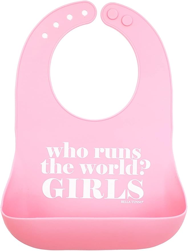 Baby Bib for Eating by Bella Tunno, Waterproof Silicone Bib with Large Food Catcher, Adjustable Fit for Babies 4-12 months & Toddlers 1-3 Years, Boys & Girls, Who Runs The World