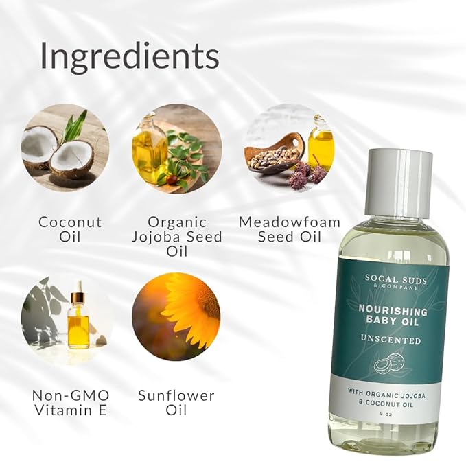 SoCal Suds & Company - Natural & Organic Baby Oil -Newborn Essentials -Gentle Moisturizing Nourishing Oil for Delicate Tender Skin -Vitamin-Enriched with Jojoba and Sunflower Oils -Fragrance Free, 4oz